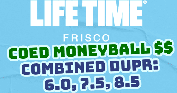 Coed Moneyball Evening @ Life Time Frisco