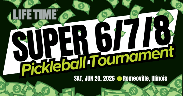 Life Time Romeoville Super 6/7/8 Moneyball Tournament