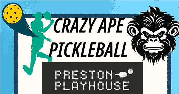 CRAZY APE-PRESTON PLAYHOUSE