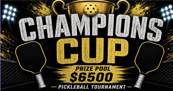 Champions Cup @ Diamond Boyz Pickleball Social. Hosted By Vincere Real Estate