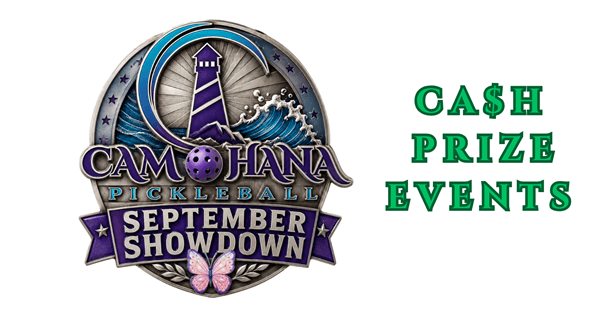 2026 SEPTEMBER SHOWDOWN BY CAM OHANA PICKLEBALL