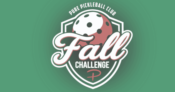 Fall Challenge @ Pure Pickleball Club