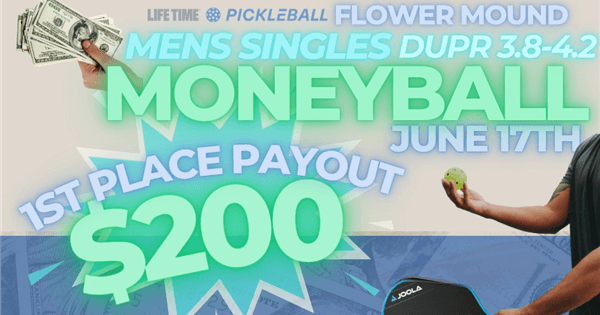 Men's Singles DUPR 3.8-4.2 Moneyball