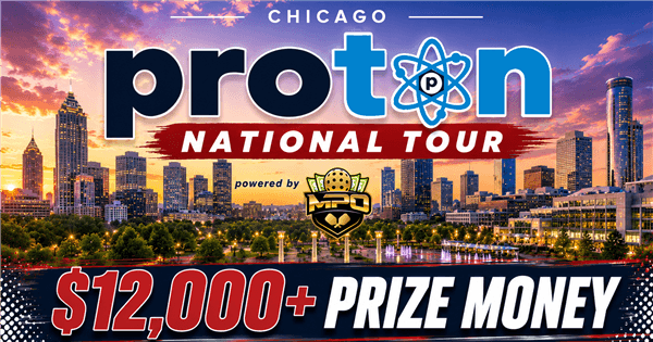 $$12,000 Proton National Tour by MPO - Cash Prize Tournament in Chicago
