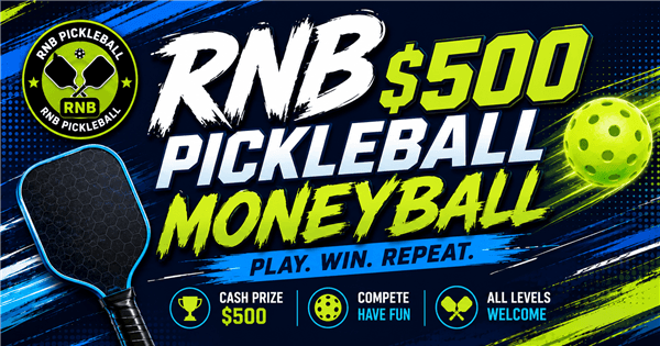 13th RNB $500 Moneyball Tournament 2026