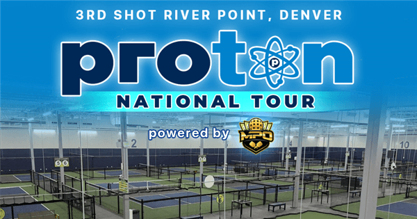 Proton National Tour by MPO - Cash Prize Tournament in Denver