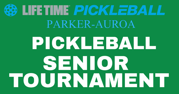 Lifetime Aurora-Parker Senior Tournament