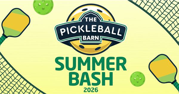 The Pickleball Barn Summer Bash '26