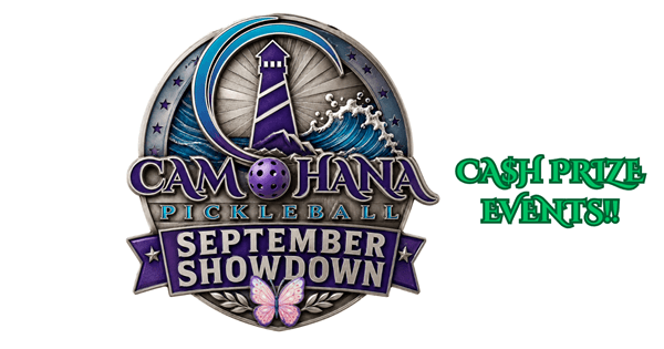 2026 SEPTEMBER SHOWDOWN BY CAM OHANA PICKLEBALL