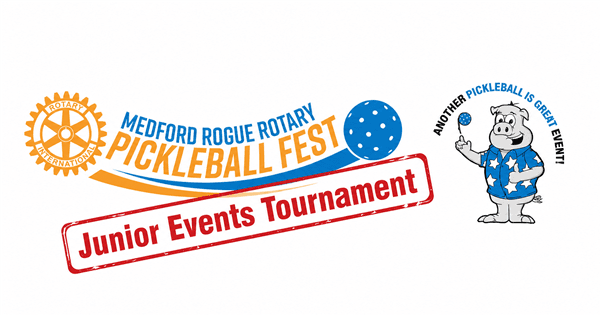 Jr Events Only - Rogue Rotary Pickleball Fest presented by Lithia 4 Kids managed by PIG