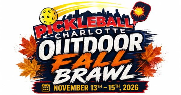 Pickleball Charlotte Fall Brawl