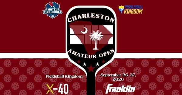 The Charleston Amateur Open @ Pickleball Kingdom Bell Hall