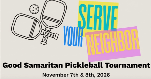SERVE Your Neighbor Charity Pickleball Tournament 2026