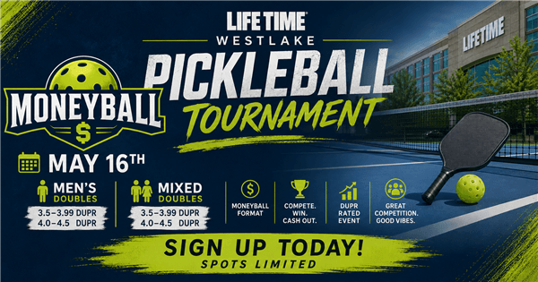 Life Time Westlake Moneyball!!