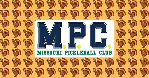 2026 Thanksgiving Classic by Missouri Pickleball Club (MPC)