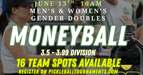$$$ PBX MONEYBALL 3.5 GENDER DOUBLES $$