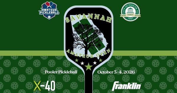The Savannah Amateur Open @ Pooler Pickleball