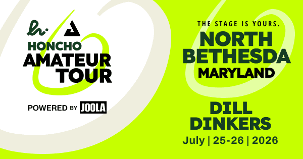 Honcho Amateur Tour Powered by JOOLA - North Bethesda, MD
