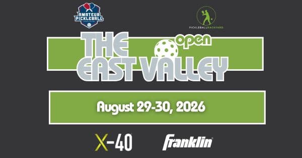 The East Valley Open @ Pickleball Backyard