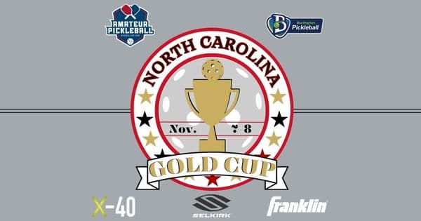 The North Carolina Gold Cup @ Burlington Pickleball
