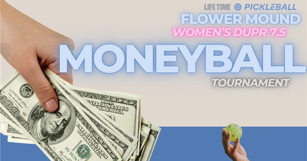 Women's DUPR 7.5 Midweek Moneyball