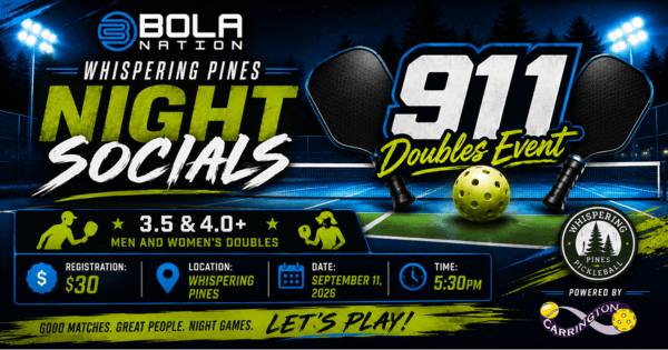 Whispering Pines Night Socials 9/11 Doubles Event