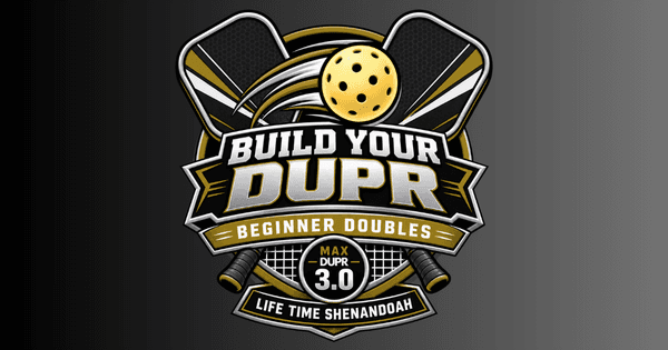 DUPR BUILDER Night @ Shenandoah