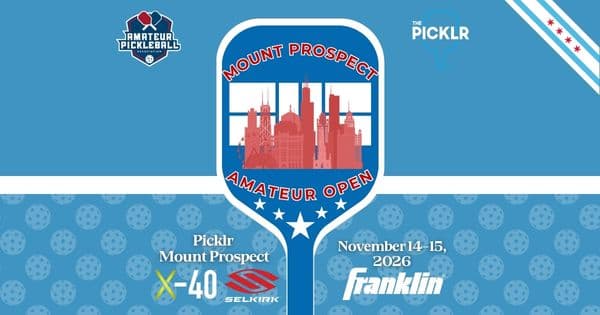 The Mount Prospect Amateur Open @ The Picklr