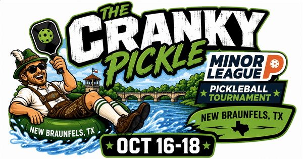 The Dink Minor League Pickleball @ Cranky Pickle ~ New Braunfels, Texas