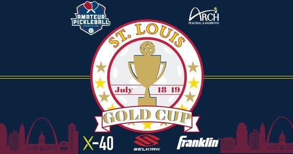The St. Louis Gold Cup @ Arch Pickleball