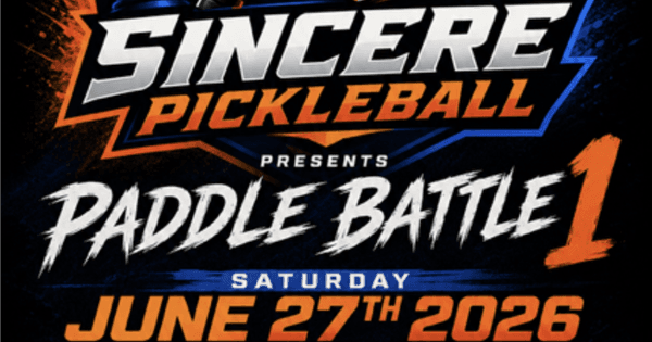 Sincere Pickleball Presents Paddle Battle 1
