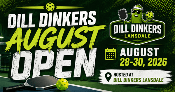 Dill Dinkers August Open