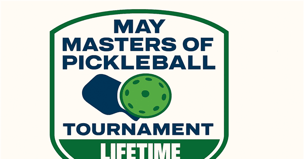 May Masters of Pickleball