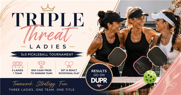 Triple Threat - Ladies 3V3 Tournament
