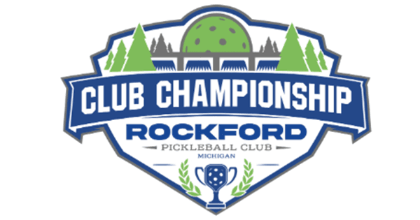 2026 Rockford Pickleball Club Championship