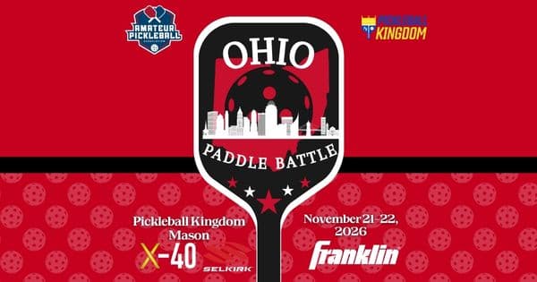 The Ohio Paddle Battle @ Pickleball Kingdom Mason