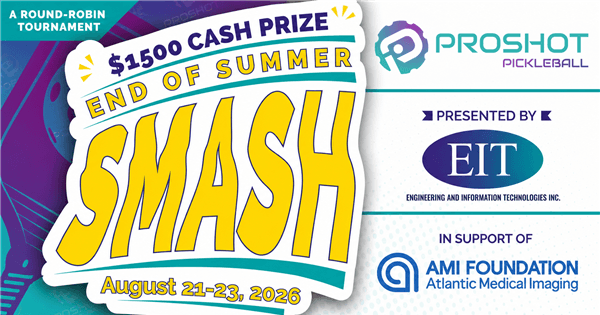 End of Summer Smash 2026 at Proshot Pickleball