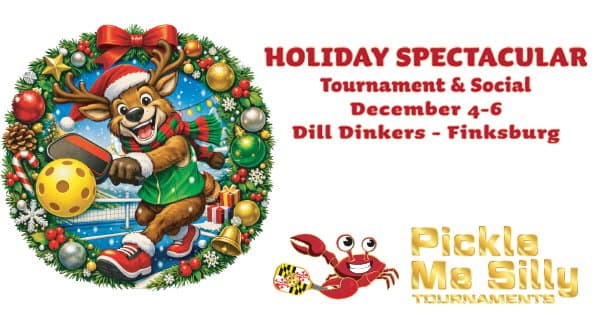 PickleMeSilly Holiday Spectacular Pickleball Tournament