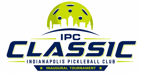 **INAUGURAL TOURNAMENT** Indianapolis Pickleball Club Classic