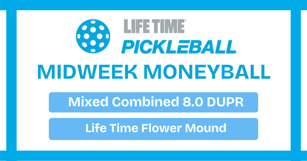 Midweek Moneyball Series - Mixed 8.0