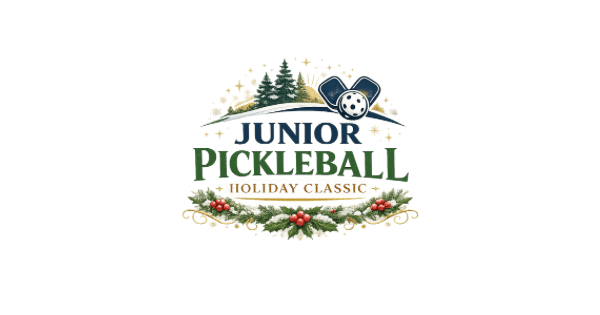 2026 Junior Pickleball Holiday Classic