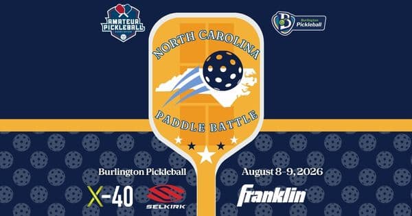 The North Carolina Paddle Battle @ Burlington Pickleball