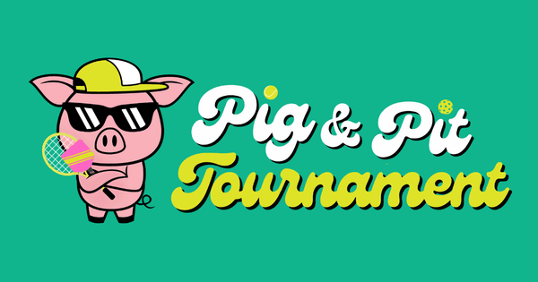 The Pig & Pit Tournament