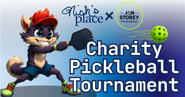 2026 Nick's Place Pickleball Tournament