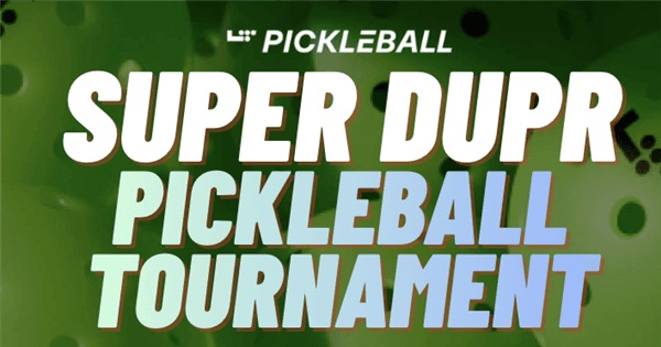 SUPR DUPR Sunday Doubles Tournament