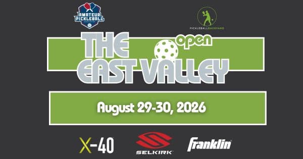 The East Valley Open @ Pickleball Backyard