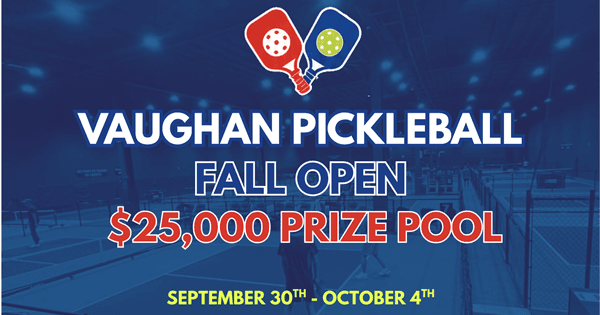 Vaughan Pickleball Fall Open