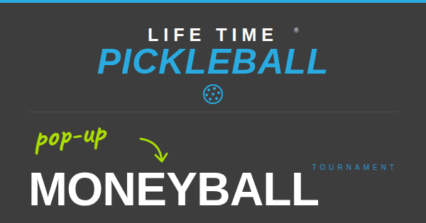 PopUp Moneyball $$ - Life Time Roseville Aug
