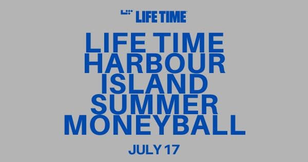 Life Time Harbour Island Summer Moneyball
